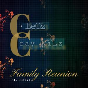 Family Reunion (feat. Heist) [Explicit]