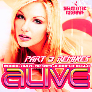 Alive, Pt. 3: Remixes