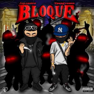 Bloque (feat. Young Rouss & Latin Hood) [Explicit]