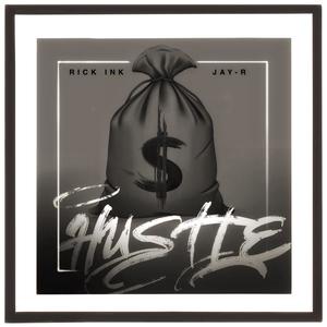 Hustle(feat. Jay R) (Explicit)