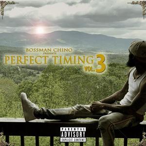 Perfect Timing Vol 3 (Explicit)