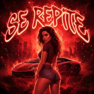 SE REPITE