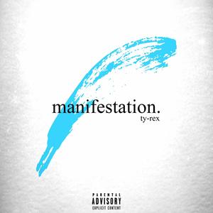 MANIFESTATION (Explicit)
