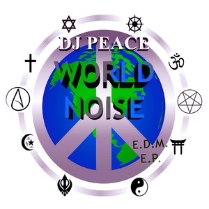 World Noise (E.D.M.) - EP