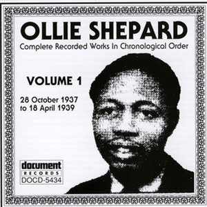 Ollie Shepard Vol. 1 (1937-1939)