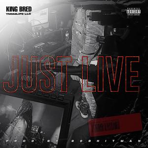 Just Live (Explicit)