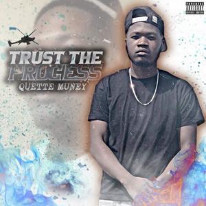 Trust The Process (Explicit)