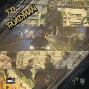 Roadman (Explicit)