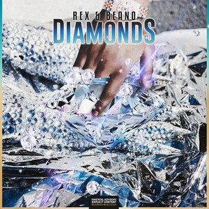 Diamonds (Explicit)