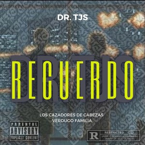 Recuerdo (Explicit)