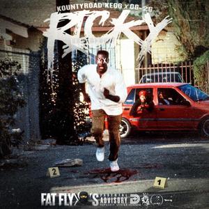 Ricky (feat. Kounty Road Kegg & OG-2G) (Explicit)