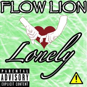 Lonely (Explicit)