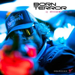 Born Terror (Phoenix) (Instrumental)