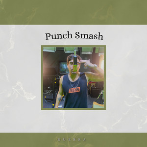 Punch Smash (Explicit)