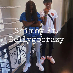 Shimmy (feat. Dellygobrazy) [Explicit]