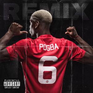Pogba (REMIX|Explicit)
