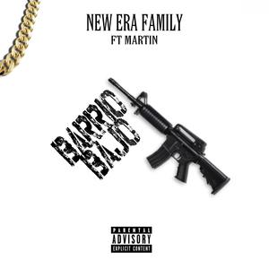 Barrio Bajo (feat. New Era Family & Martin) [Explicit]