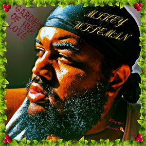 Garden Of Her Love (Explicit)