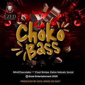 Choko Bass (feat. Cool Smize & Jorzzi)