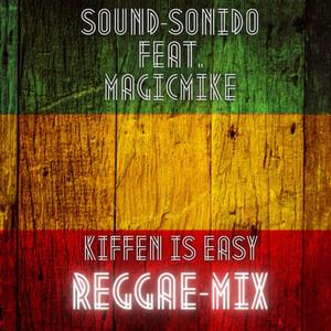Reggae is Easy (MagicMike Remix)