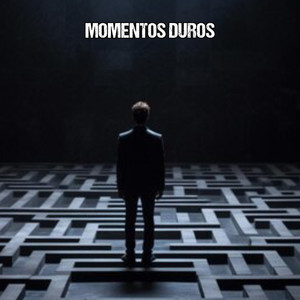 Momentos duros