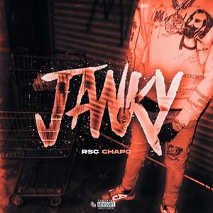 Janky (Explicit)