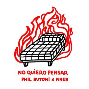 noquieropensar (feat. Nueb)