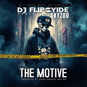 The Motive (feat. Skyzoo)