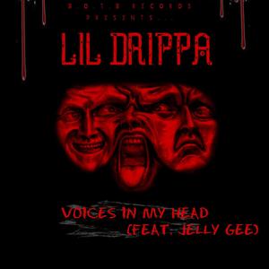 Voices In My Head(feat. Jelly Gee) (Explicit)
