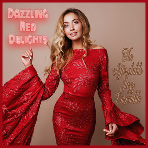 Dazzling Red Delights