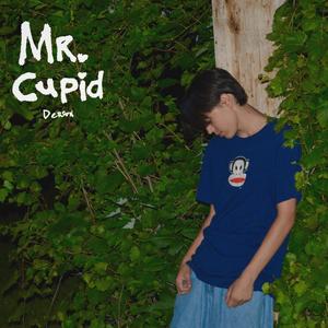 Mr. Cupid (Explicit)