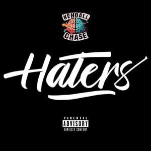 Haters (Explicit)