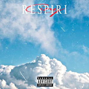 Respiri (Explicit)