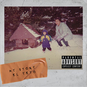 My Story (Explicit)