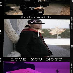 LOVE YOU MOST