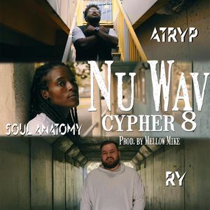Cypher 8(feat. Atryp, RY & Soul Anatomy) (Live|Explicit)