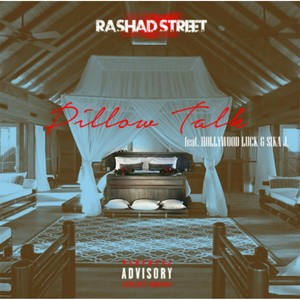 Pillow Talk (feat. Hollywood Luck & Sika J) [Explicit]