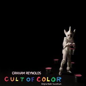 REYNOLDS, G.: Cult of Color [Ballet] (G. Reynolds, P. Klemperer)