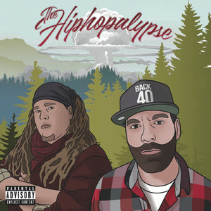 The Hiphopalypse (Explicit)