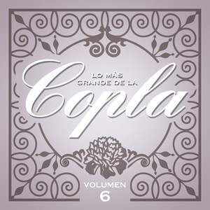 Lo Ms Grande De La Copla - Vol 6