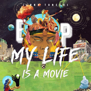 My Life Is a Movie (Explicit)