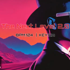 The Next Level 2.0 (New Version)