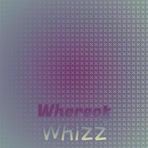 Whereof Whizz