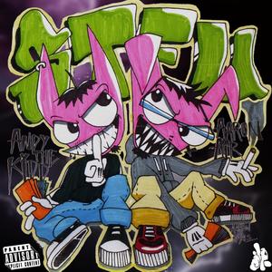 STFU (feat. Andy the kidd) [Explicit]