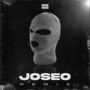 Joseo (Remix|Explicit)