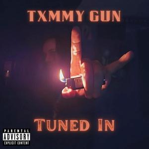 Tuned In (Explicit)