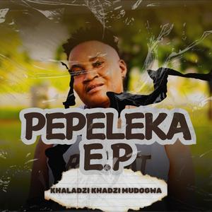 PEPELEKA E.P