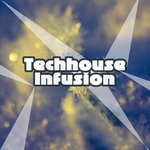 Techhouse Infusion