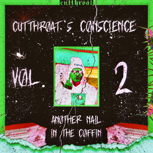 CUTTHROAT'S CONSCIENCE, VOL. 2: ANOTHER NAIL IN THE COFFIN (Explicit)