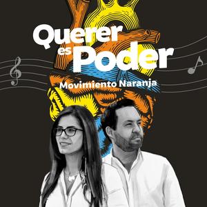 Querer Es Poder (Movimiento Naranja)